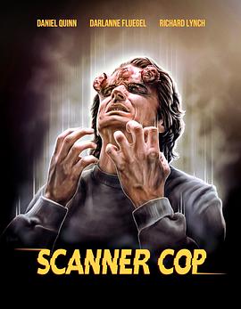 91麻豆映画《超能特警 Scanner Cop》免费在线观看