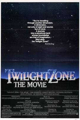 91麻豆映画传媒《阴阳魔界 Twilight Zone: The Movie》免费在线观看